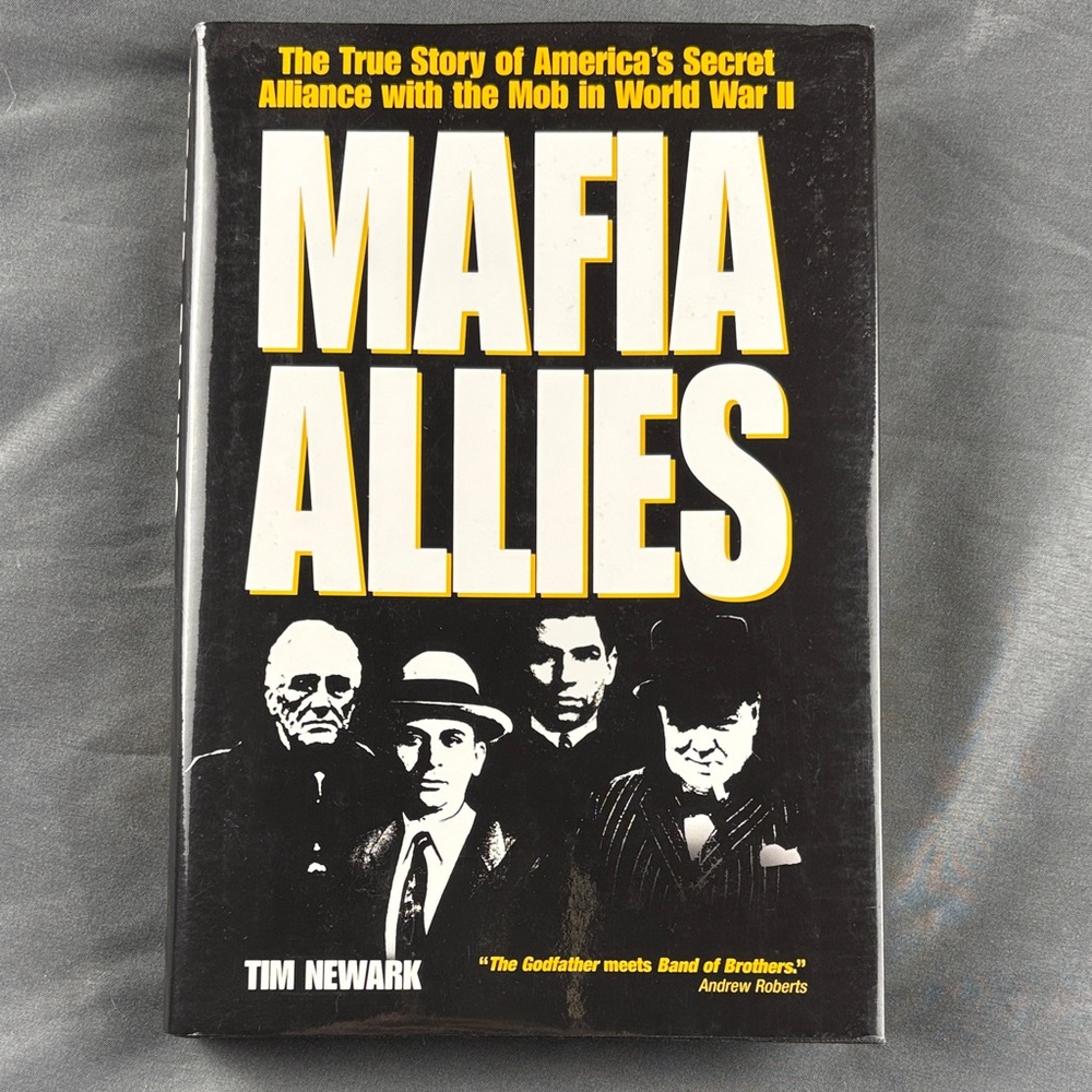 Mafia Allies Book True Story of America's Secret Alliance With the Mob in WWII